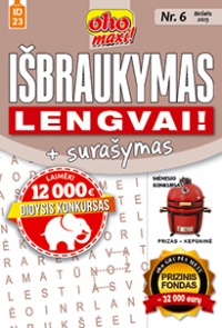 ID 23 oho maxi! Išbraukymas + surašymas. Lengvai